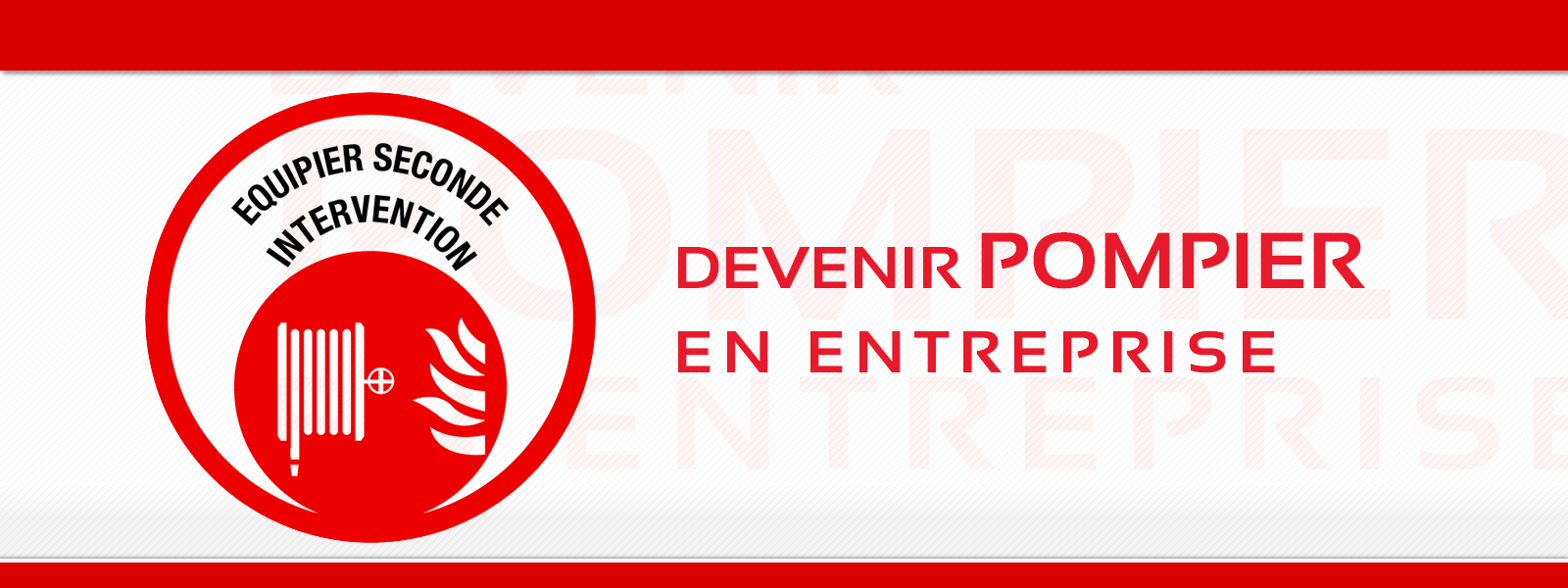 devenir pompier en entreprise